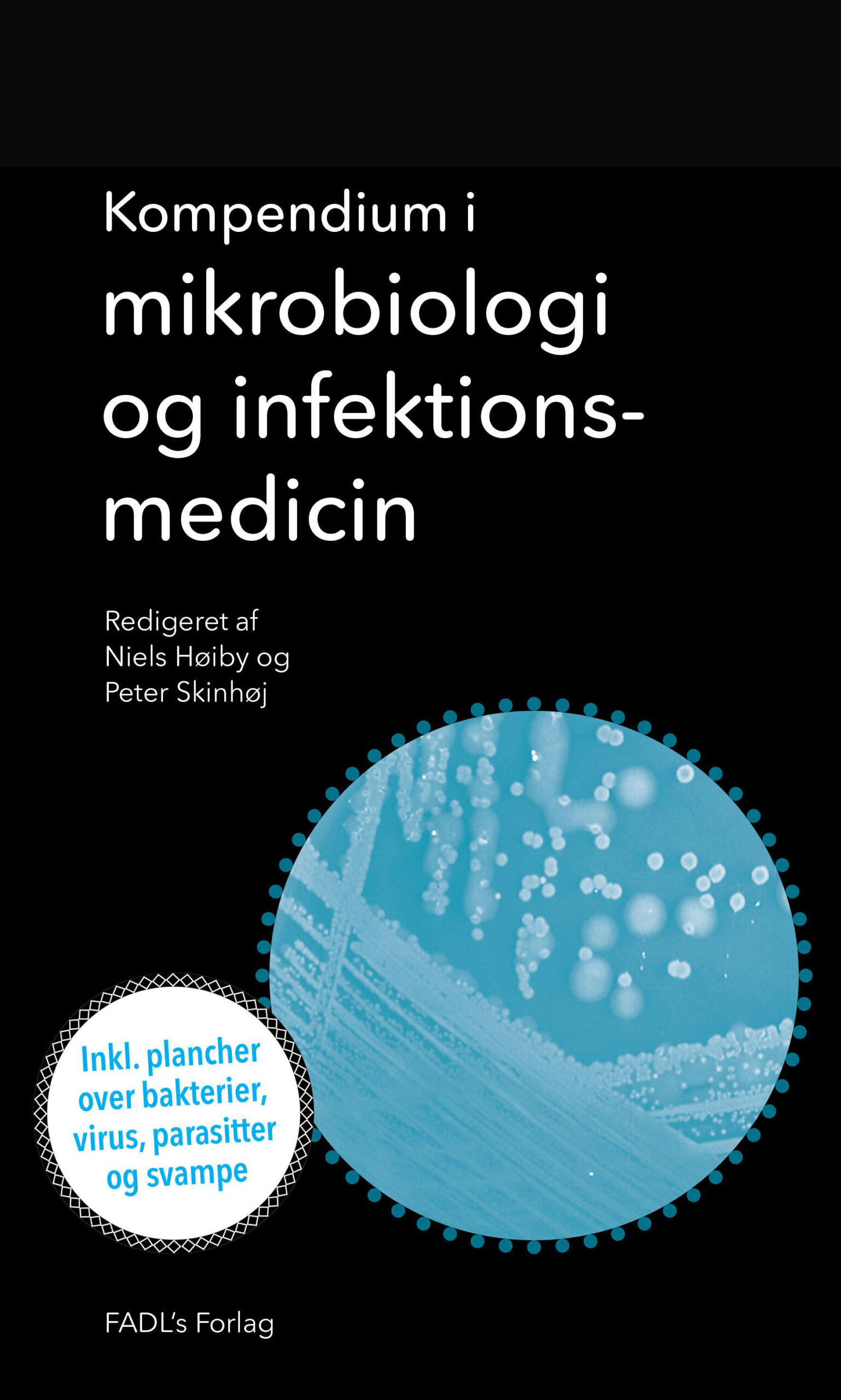Kompendium i mikrobiologi og infektionsmedicin