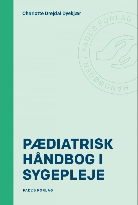 Pædiatrisk håndbog i sygepleje