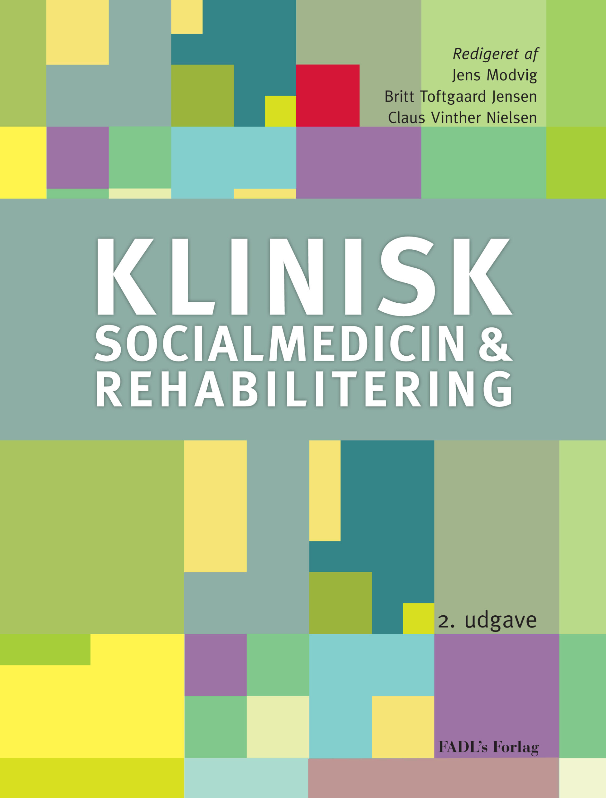 Klinisk socialmedicin og rehabilitering