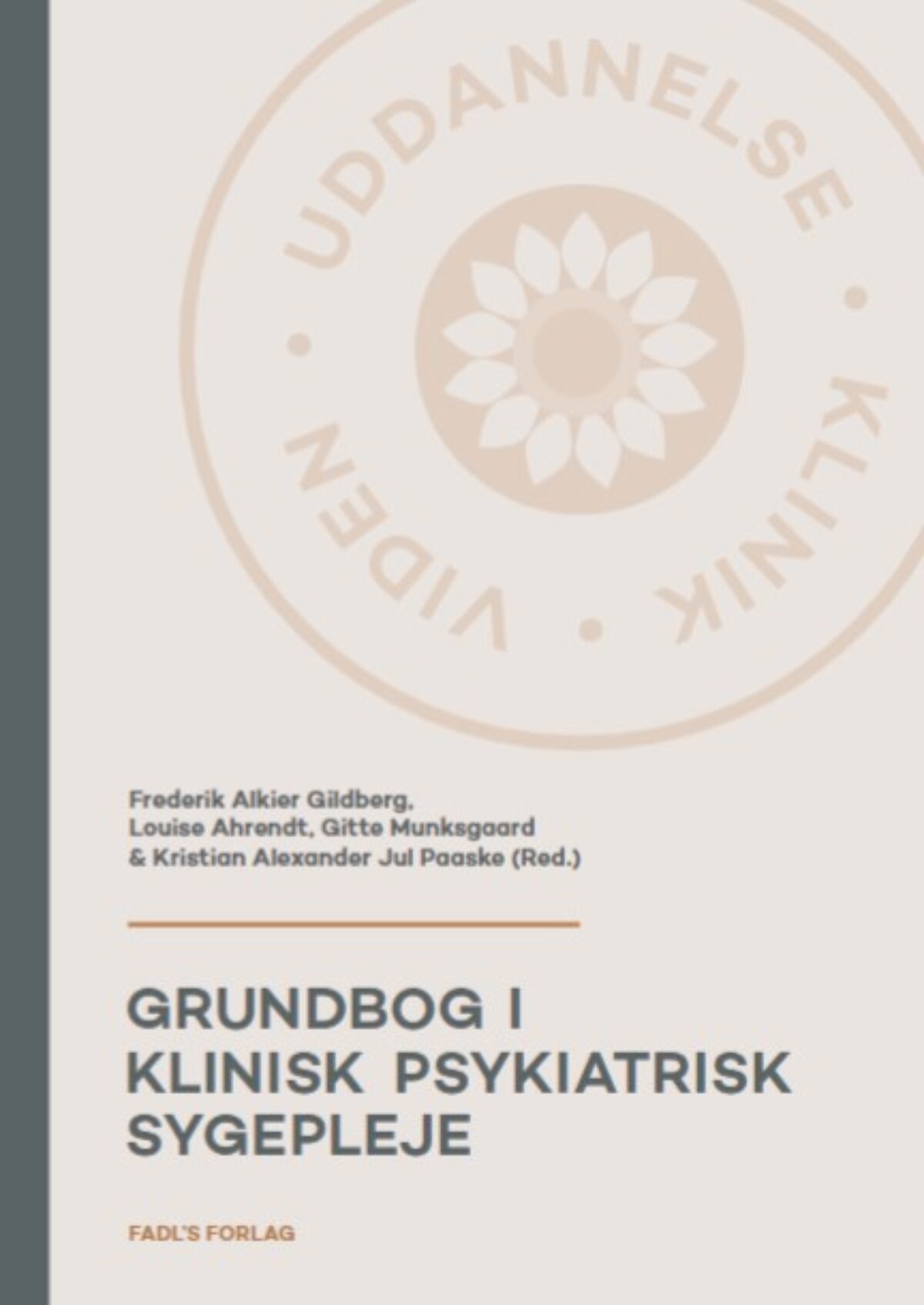 Grundbog i psykiatrisk 2. udgave - FADL's Forlag