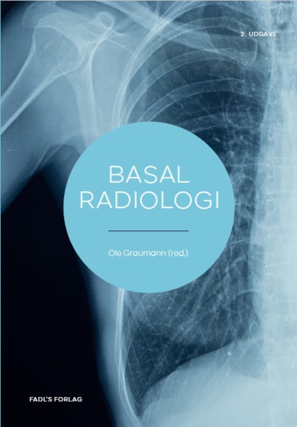 Basal Radiologi, 2. udgave - FADL's Forlag