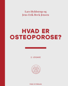 Hvad er osteoporose? 2. udgave